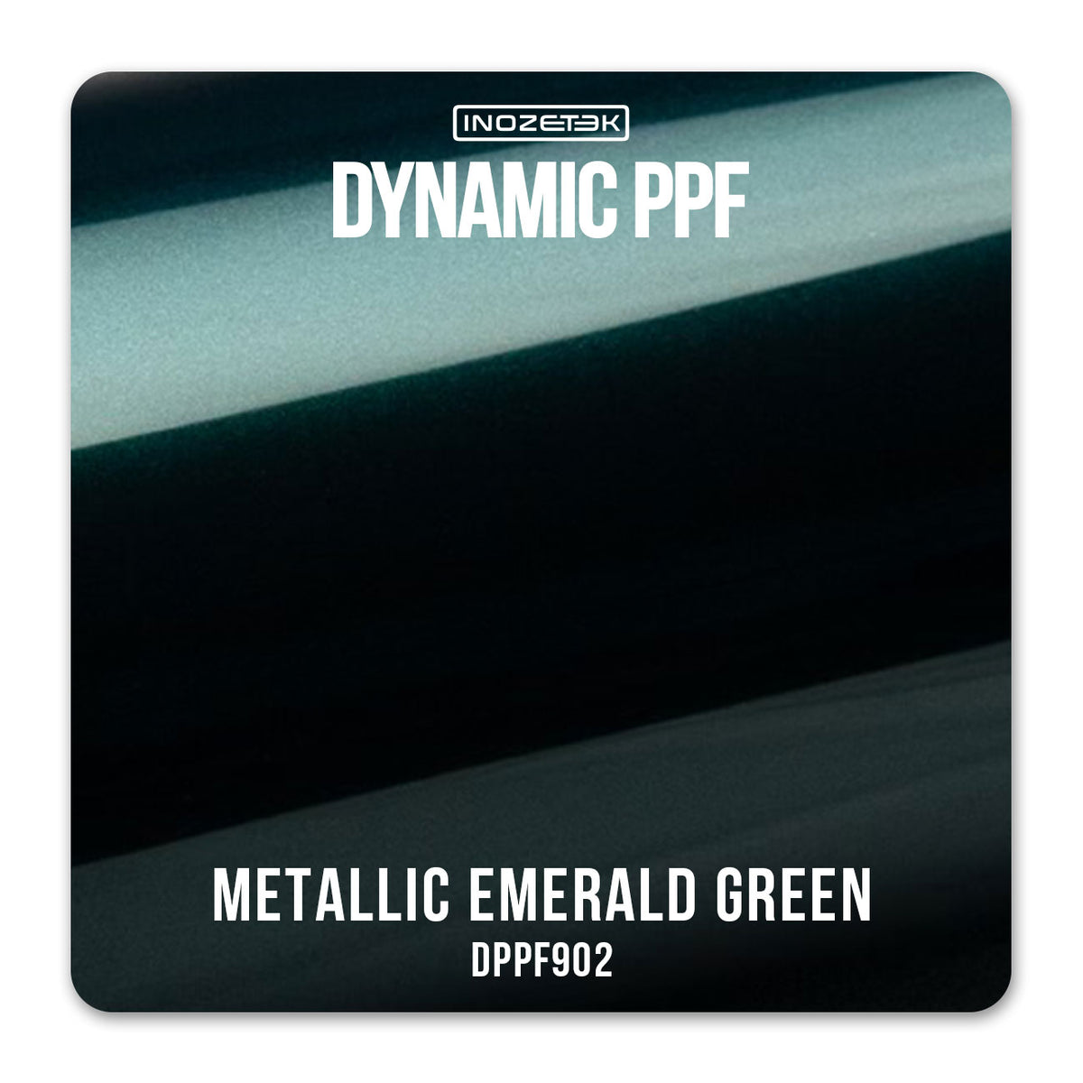 DYNAMIC PPF - METALLIC EMERALD GREEN (GLOSS 